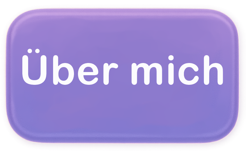 Button mit Aufschrift „Über mich" in weißer Schrift auf lilafarbenem Hintergrund.