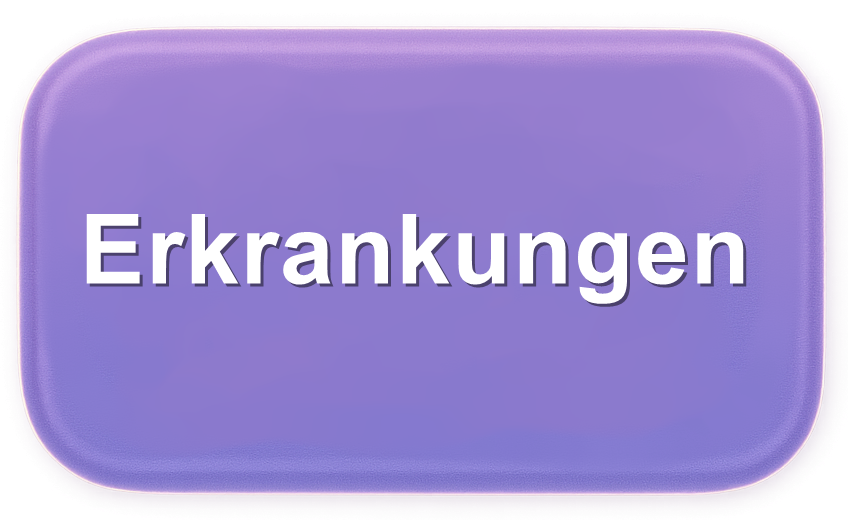 Button der zur Rubrik Erkrankungen führt.